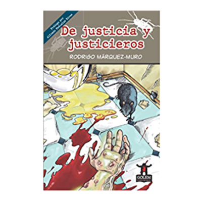 de justicia y justicieros